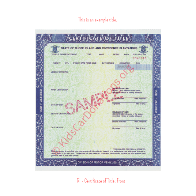 This is an Example of Rhode Island Certificate of Title (Copy 1) Front View | Kids Car Donations